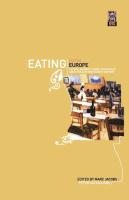 Eating Out in Europe: Picnics, Gourmet Dining and Snacks Since the Late Eighteenth Century