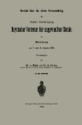 Bericht über die vierte Versammlung der Freien Vereinigung Bayrischer Vertreter der angewandten Chemie zu Nürnberg am 7. und 8. August 1885