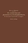 Die chemischen und physikalischen Prüfungsmethoden des Deutschen Arzneibuches 5. Ausgabe