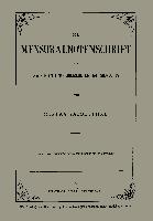 Die Mensuralnotenschrift des Zw¿lften und Dreizehnten Jahrhunderts