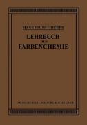 Lehrbuch der Farbenchemie