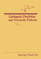 Earthquake Prediction and Seismicity Patterns