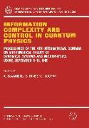 Information Complexity and Control in Quantum Physics