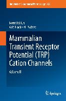 Mammalian Transient Receptor Potential (TRP) Cation Channels