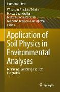 Application of Soil Physics in Environmental Analyses