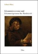 Erkenntnismomente und Erkenntnisprozesse bei Rembrandt