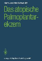 Das atopische Palmoplantarekzem