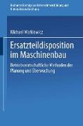 Ersatzteildisposition im Maschinenbau