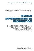 Risiken informatisierter Produktion