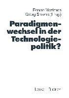 Paradigmenwechsel in der Technologiepolitik?