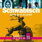 Reise Know-How Kauderwelsch Schwäbisch AusspracheTrainer (Audio-CD)