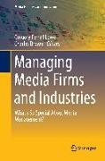 Managing Media Firms and Industries