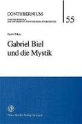 Gabriel Biel und die Mystik