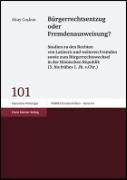 Bürgerrechtsentzug oder Fremdenausweisung?