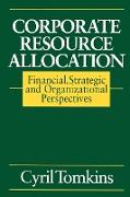 Corporate Resource Allocation