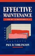 Effective Maintenance: The Key to Profitability