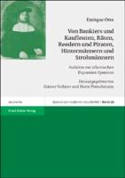 Von Bankiers und Kaufleuten, Räten, Reedern und Piraten, Hintermännern und Strohmännern