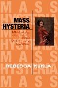 Mass Hysteria