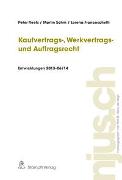 Kaufvertrags-, Werkvertrags- und Auftragsrecht, Entwicklungen 2013