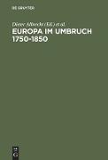 Europa im Umbruch 1750¿1850