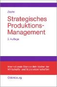 Strategisches Produktions-Management