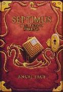 Septimus 7. Septimus y el fuego eterno