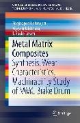 Metal Matrix Composites