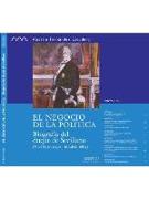 El negocio de la política : biografía del duque de Sevillano, (Vicálvaro 1790-Madrid 1864)