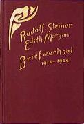 Rudolf Steiner - Edith Maryon: Briefwechsel