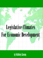 Legislative Climates for Economic Development