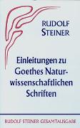 Einleitungen zu Goethes Naturwissenschaftlichen Schriften (1884-1897)