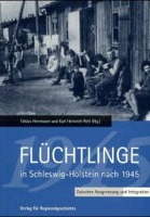 Flüchtlinge in Schleswig-Holstein nach 1945