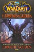 WORLD OF WARCRAFT. CRIMENES DE GUERRA