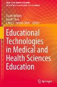 Educational Technologies in Medical and Health Sciences Education