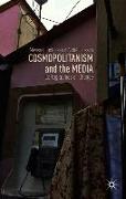 Cosmopolitanism and the Media