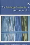 The Routledge Companion to Hermeneutics