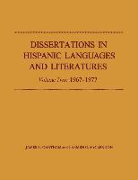 Dissertations in Hispanic Languages and Literatures