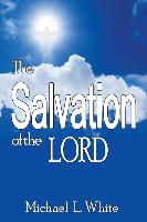 The Salvation of the Lord