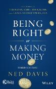 Being Right or Making Money 3E