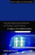 Media Representations of Police and Crime