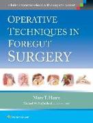 Operative Techniques in Foregut Surgery