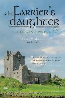 The Farrier's Daughter: The Irish Witch Series - Book One