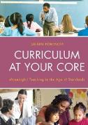 Curriculum at Your Core