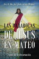 Las Parabolas de Jesus En Mateo