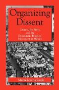 Organizing Dissent