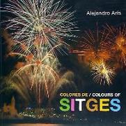 Colores de Sitges = Colours of Sitges