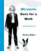 Mirabelle Goes for a Walk