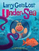 Larry Gets Lost Under the Sea