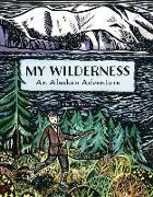 My Wilderness