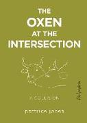 The Oxen at the Intersection: A Collision